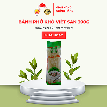 BÁNH PHỞ KHÔ 300G