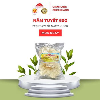 NẤM TUYẾT 60G