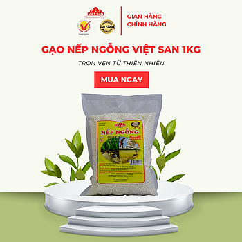 NẾP NGỖNG 1KG