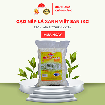 NẾP LÁ XANH 1KG