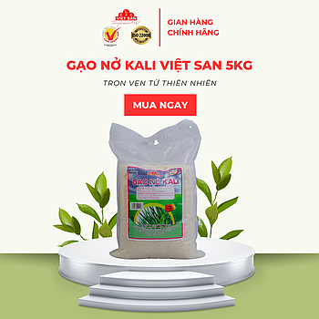 GẠO NỞ KALI 5KG